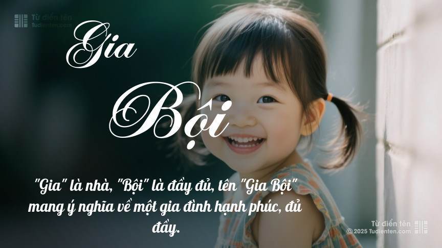 Ý nghĩa ngắn gọn của tên Gia Bội