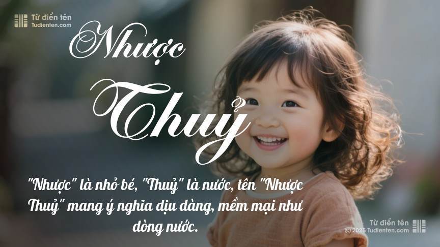 Ý nghĩa ngắn gọn của tên Nhược Thuỷ