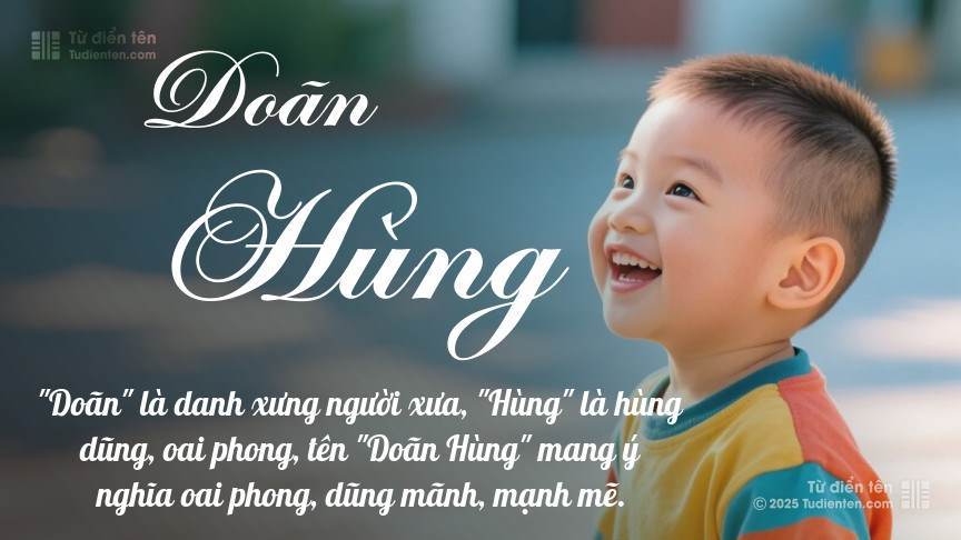 Ý nghĩa ngắn gọn của tên Doãn Hùng