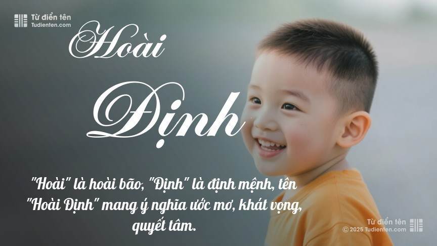 Ý nghĩa ngắn gọn của tên Hoài Định