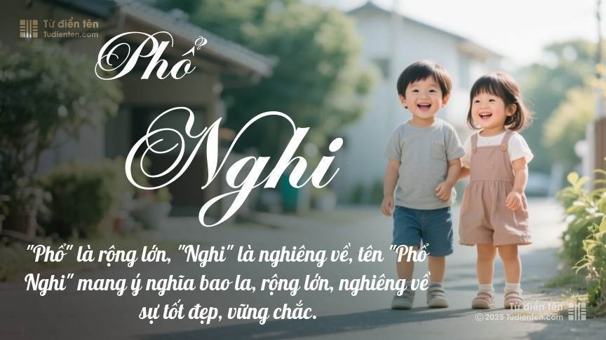 Ý nghĩa ngắn gọn của tên Phổ Nghi