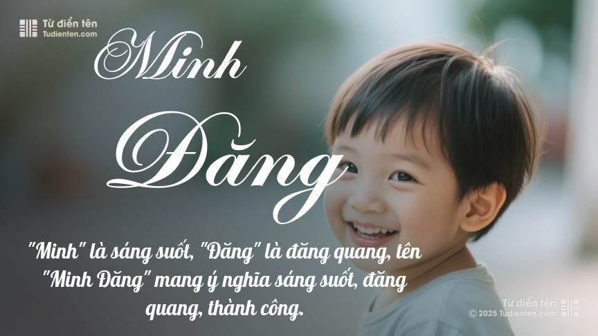 Tên Minh Đăng: Ý nghĩa, giới tính, Phong thủy và Thần số học