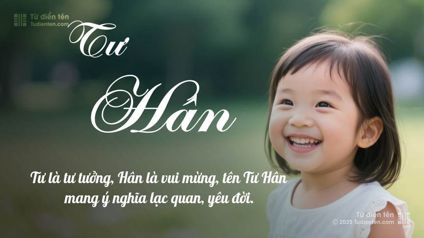 Ý nghĩa ngắn gọn của tên Tư Hân