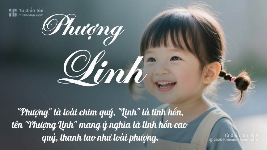 Ý nghĩa ngắn gọn của tên Phượng Linh