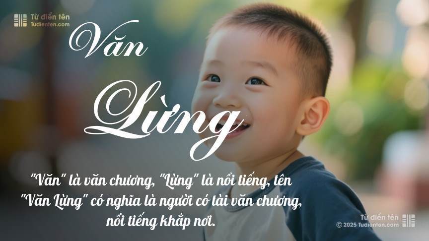Ý nghĩa ngắn gọn của tên Văn Lừng