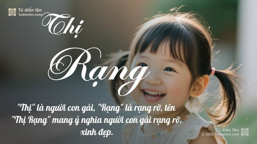 Ý nghĩa ngắn gọn của tên Thị Rạng