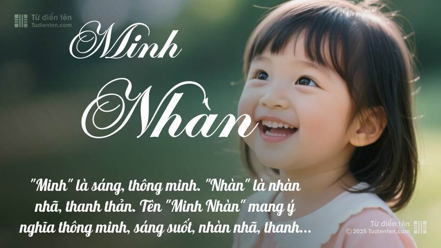 Ý nghĩa ngắn gọn của tên Minh Nhàn