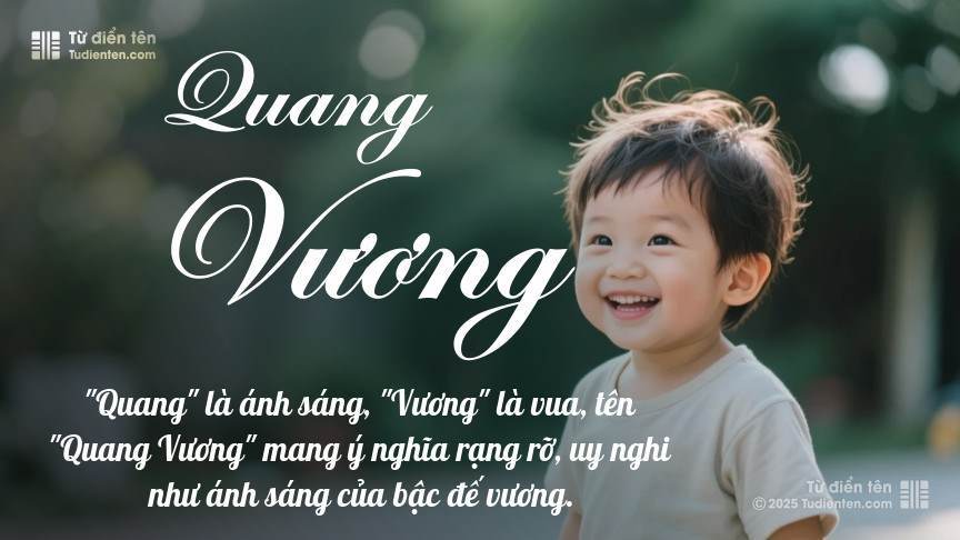 Ý nghĩa ngắn gọn của tên Quang Vương