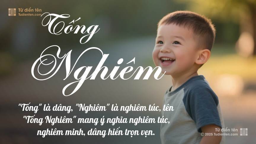 Ý nghĩa ngắn gọn của tên Tống Nghiêm