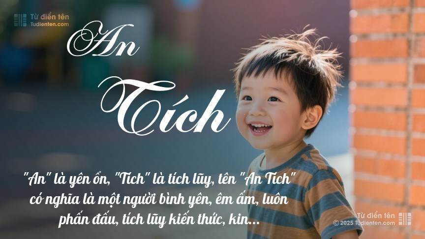 Ý nghĩa ngắn gọn của tên An Tích