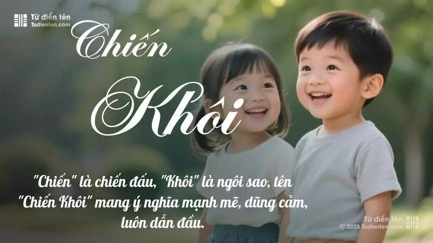 Tên Chiến Khôi rất hiếm khi gặp, mang lại cảm giác độc biệt, mới lạ và cá tính.