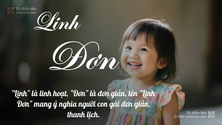 Ý nghĩa ngắn gọn của tên Linh Đơn
