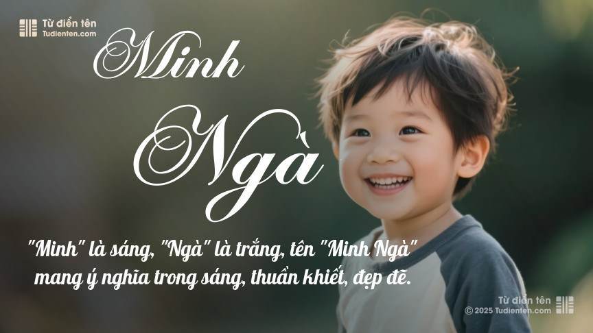 Ý nghĩa ngắn gọn của tên Minh Ngà