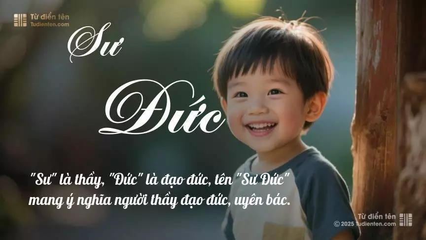 Tên Sư Đức mang đậm sắc thái nam tính, hầu như chỉ xuất hiện trong tên của bé trai.