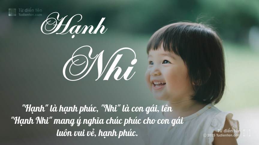 Ý nghĩa ngắn gọn của tên Hạnh Nhi
