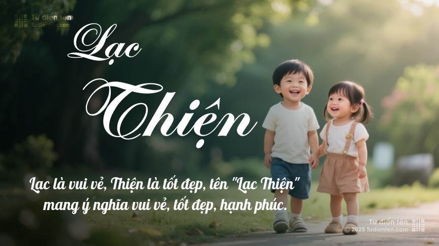 Ý nghĩa ngắn gọn của tên Lạc Thiện
