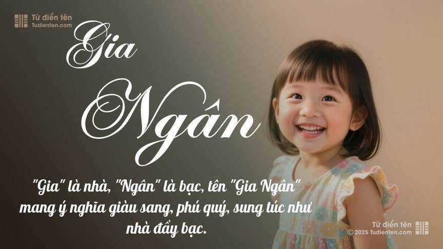 Ý nghĩa ngắn gọn của tên Gia Ngân