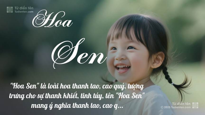 Ý nghĩa ngắn gọn của tên Hoa Sen