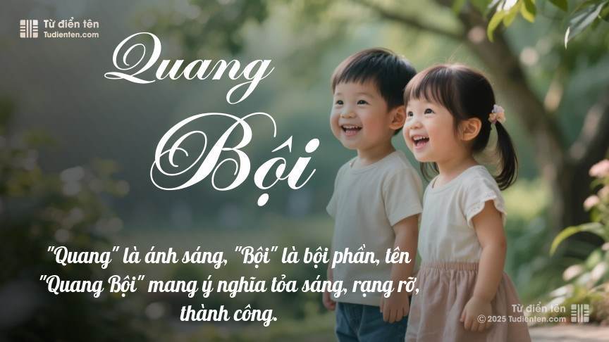 Ý nghĩa ngắn gọn của tên Quang Bội