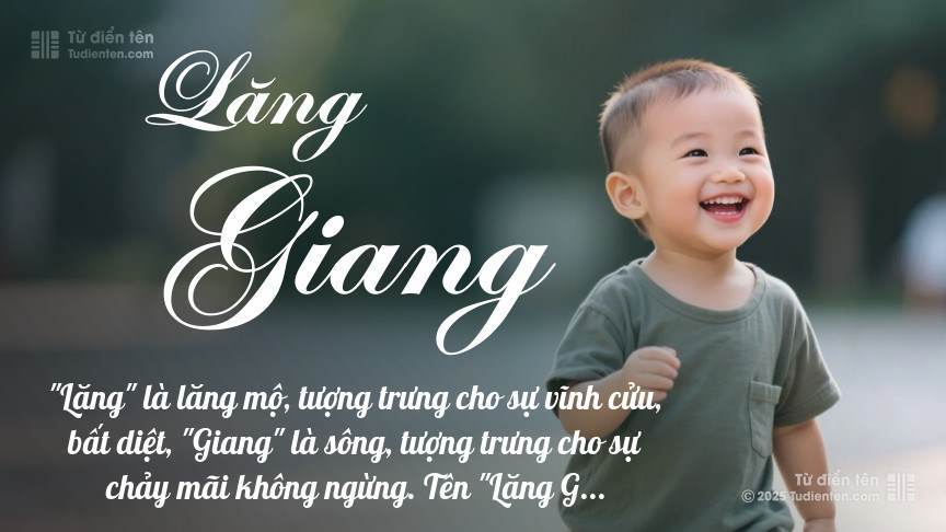 Ý nghĩa ngắn gọn của tên Lăng Giang