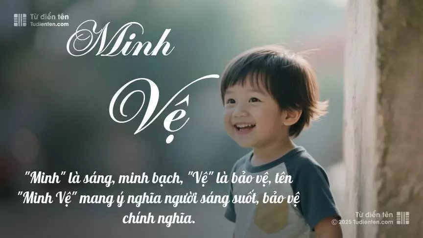 Tên Minh Vệ mang đậm sắc thái nam tính, hầu như chỉ xuất hiện trong tên của bé trai.
