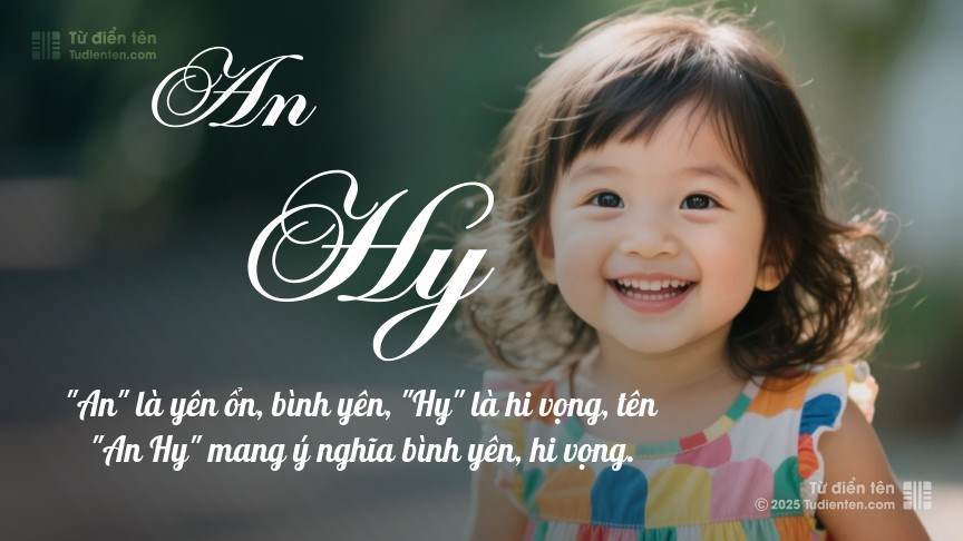 Tên An Hy: Ý nghĩa, giới tính, Phong thủy và Thần số học