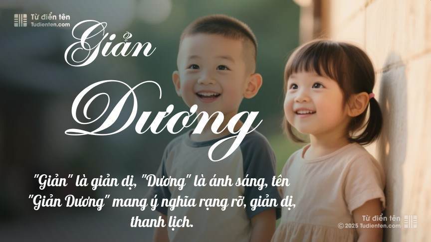 Ý nghĩa ngắn gọn của tên Giản Dương