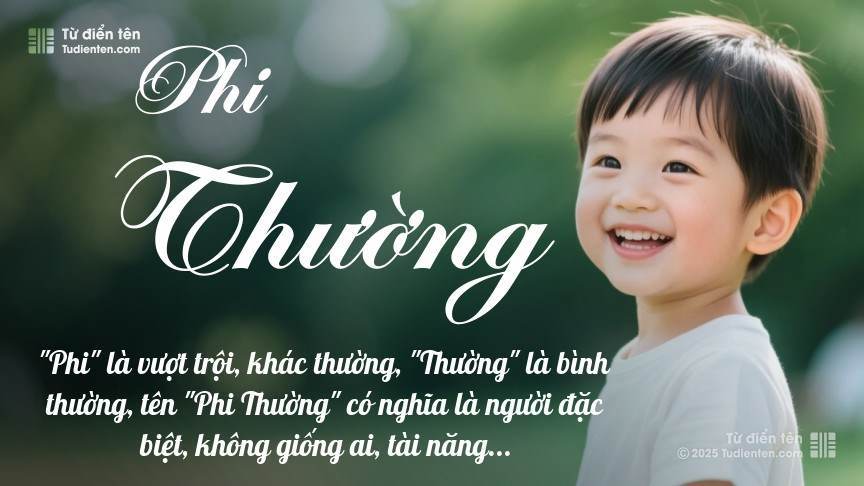 Ý nghĩa ngắn gọn của tên Phi Thường