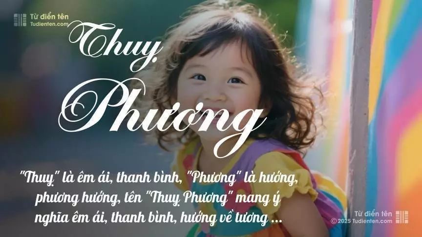 Tên Thuỵ Phương mang đậm sắc thái nữ tính, hầu như chỉ xuất hiện trong tên của bé gái.