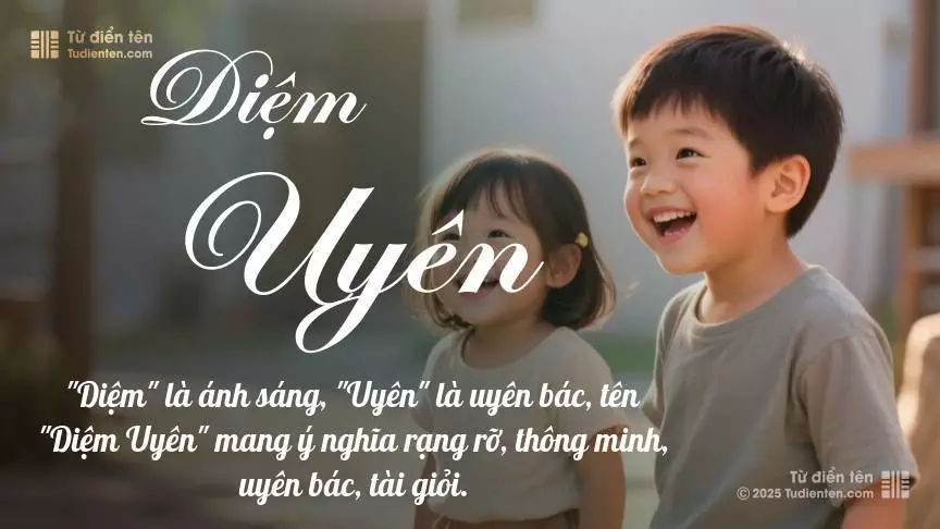 Tên Diệm Uyên rất hiếm khi gặp, mang lại cảm giác độc biệt, mới lạ và cá tính.
