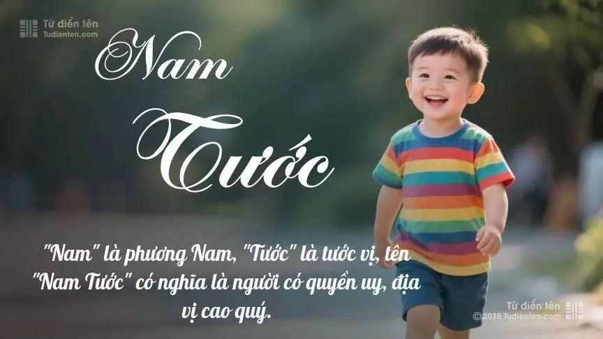 Tên Nam Tước mang đậm sắc thái nam tính, hầu như chỉ xuất hiện trong tên của bé trai.