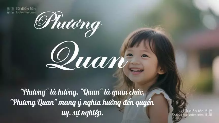 Tên Phương Quan phổ biến hơn ở bé gái, thường gợi lên sự dịu dàng.
