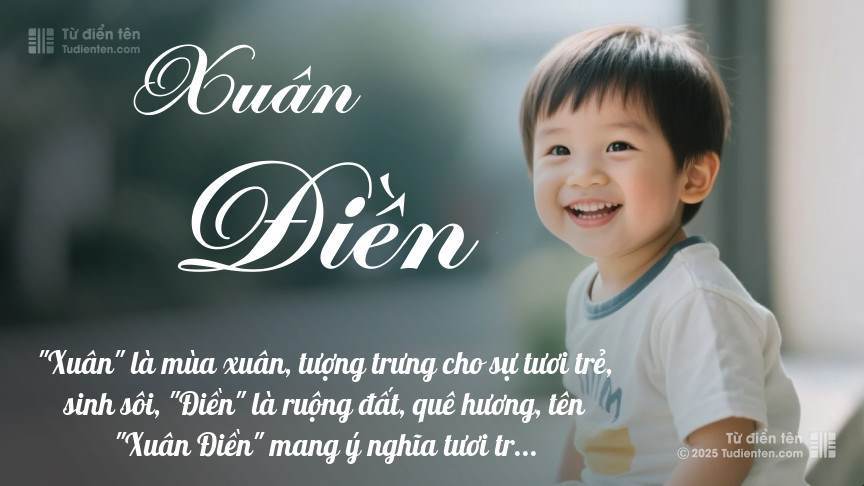 Ý nghĩa ngắn gọn của tên Xuân Điền