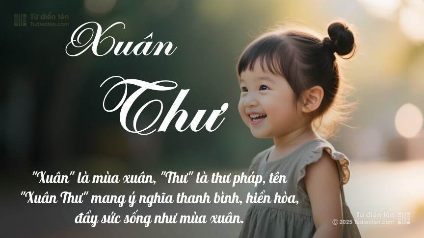 Ý nghĩa ngắn gọn của tên Xuân Thư