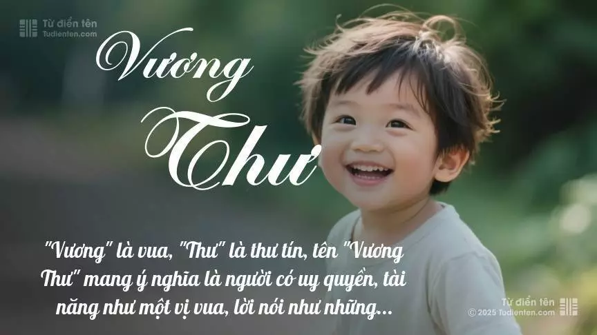 Tên Vương Thư mang đậm sắc thái nam tính, hầu như chỉ xuất hiện trong tên của bé trai.