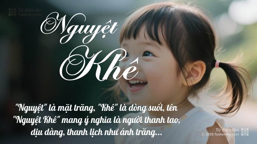 Ý nghĩa ngắn gọn của tên Nguyệt Khê
