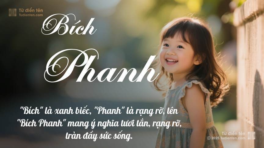 Ý nghĩa ngắn gọn của tên Bích Phanh