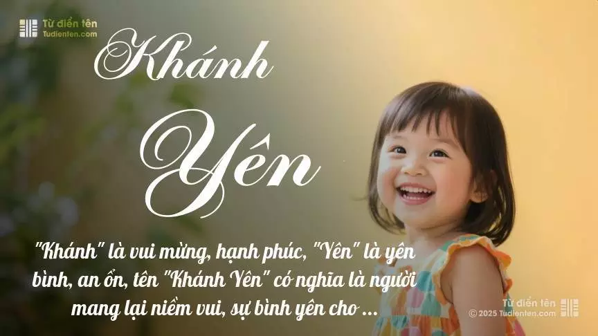 Tên Khánh Yên rất nữ tính, gần như luôn được đặt cho bé gái.
