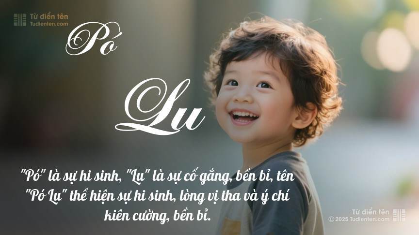 Ý nghĩa ngắn gọn của tên Pó Lu