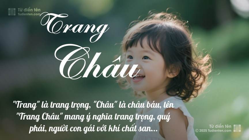 Ý nghĩa ngắn gọn của tên Trang Châu