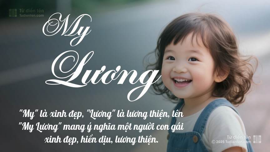Ý nghĩa ngắn gọn của tên My Lương