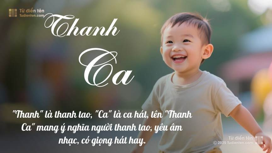 Ý nghĩa ngắn gọn của tên Thanh Ca