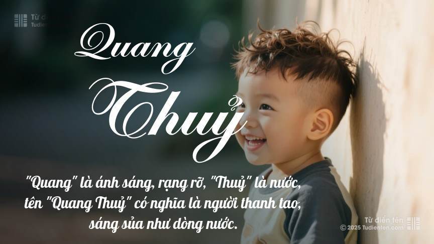Ý nghĩa ngắn gọn của tên Quang Thuỷ