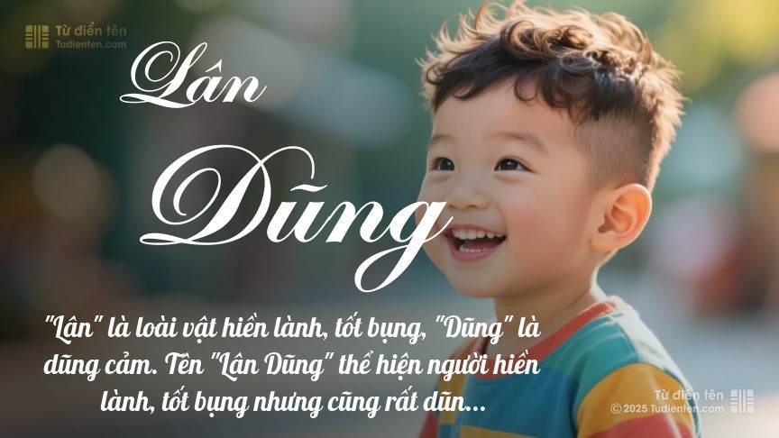 Ý nghĩa ngắn gọn của tên Lân Dũng