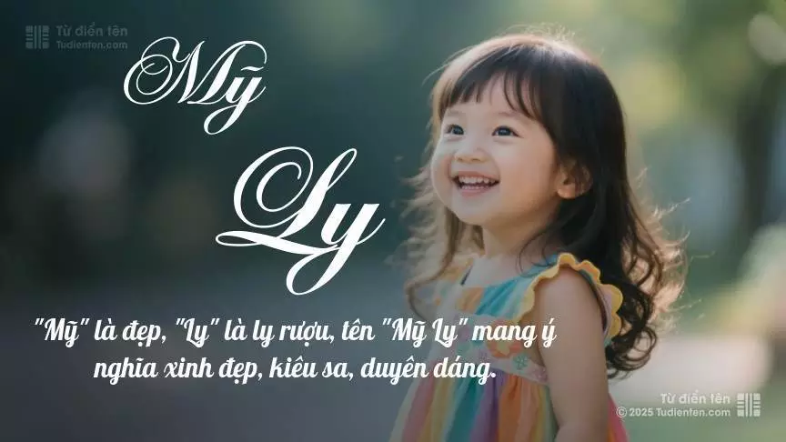 Tên Mỹ Ly rất nữ tính, gần như luôn được đặt cho bé gái.