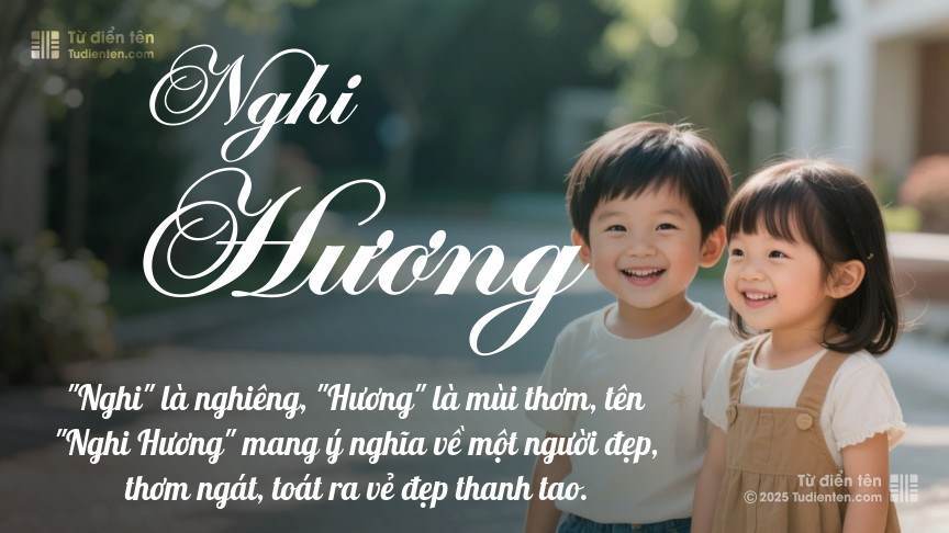 Ý nghĩa ngắn gọn của tên Nghi Hương
