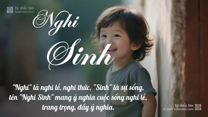 Tên Nghi Sinh mang đậm sắc thái nam tính, hầu như chỉ xuất hiện trong tên của bé trai.