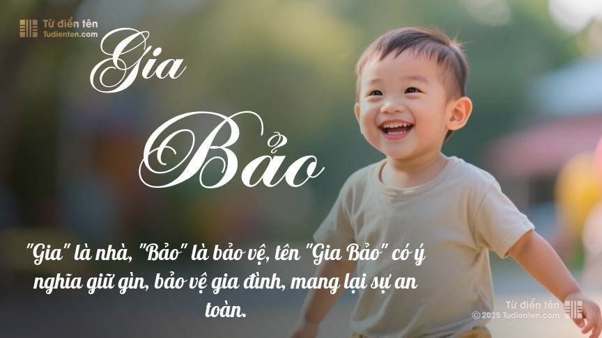 Tên Gia Bảo: Ý nghĩa, giới tính, Phong thủy và Thần số học