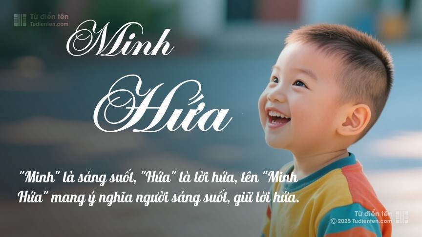 Ý nghĩa ngắn gọn của tên Minh Hứa