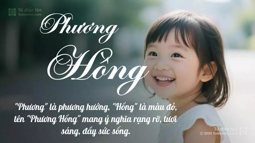 Tên Phương Hồng chủ yếu dành cho bé gái, gợi lên vẻ đẹp nữ tính.